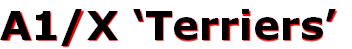 A1/X ‘Terriers’